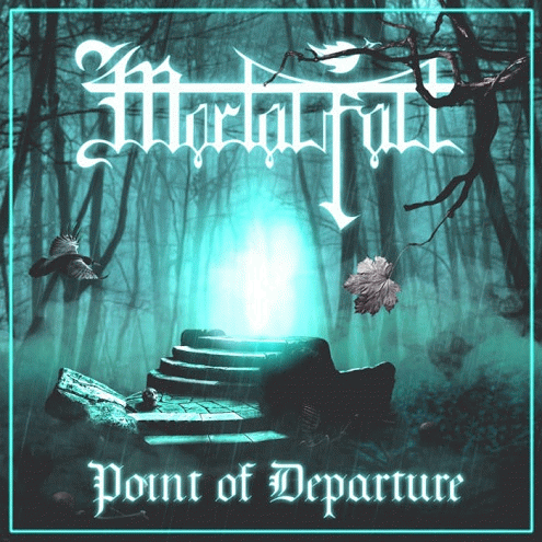 Mortalfall : Point of Departure